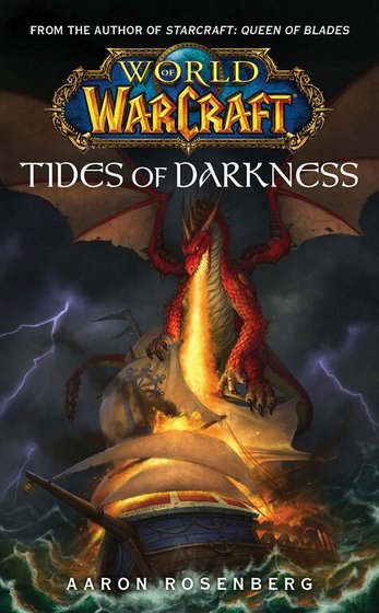 魔兽争霸官方小说：黑暗之潮/Tides of Darkness